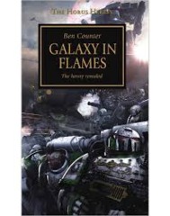 Warhammer Horus Heresy Novel: Galaxy in Flames by Ben Counter (PB) BL1108